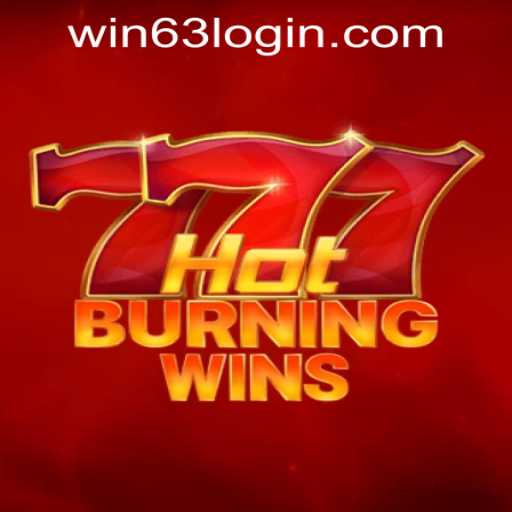 Diving into HotBurningWins: A Thrilling Casino Experience with Win63 Casino