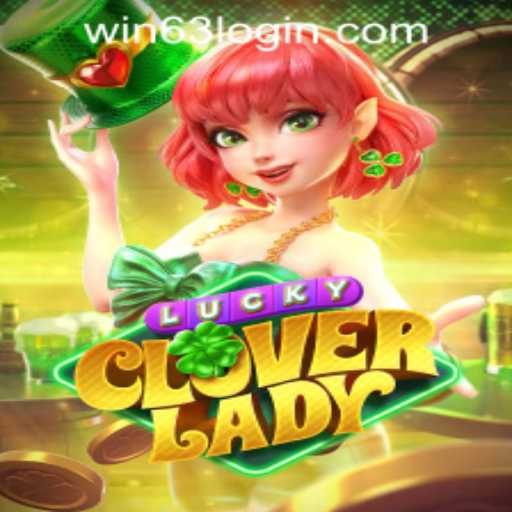 Experience the Thrill of LuckyCloverLady at Win63 Casino