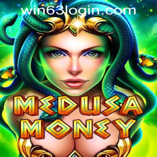 Discover the Thrills of MedusaMoney at Win63 Casino