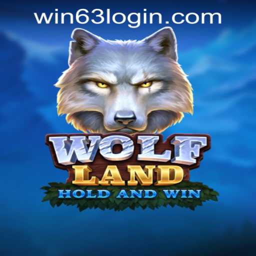 Exploring the Exciting World of WolfLand and Navigating Win63 Casino Login